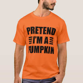 Camiseta Fingir-Me Um Fato De Abóbora Halloween Engraçado