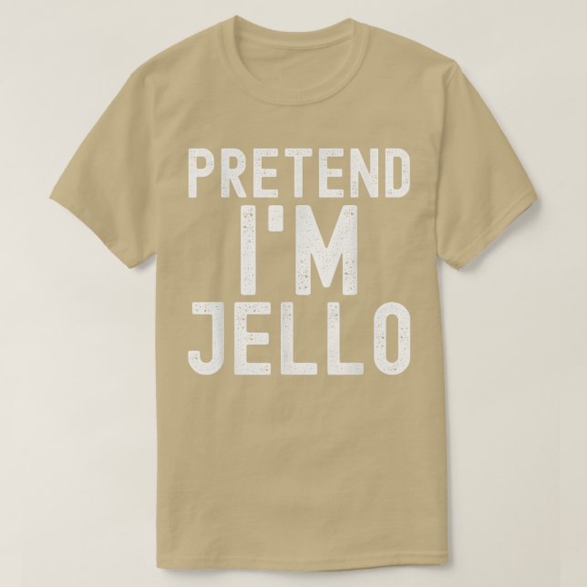 Camiseta Fingir que sou Jello Funny Lazy Halloween Costume  (Frente do Design)