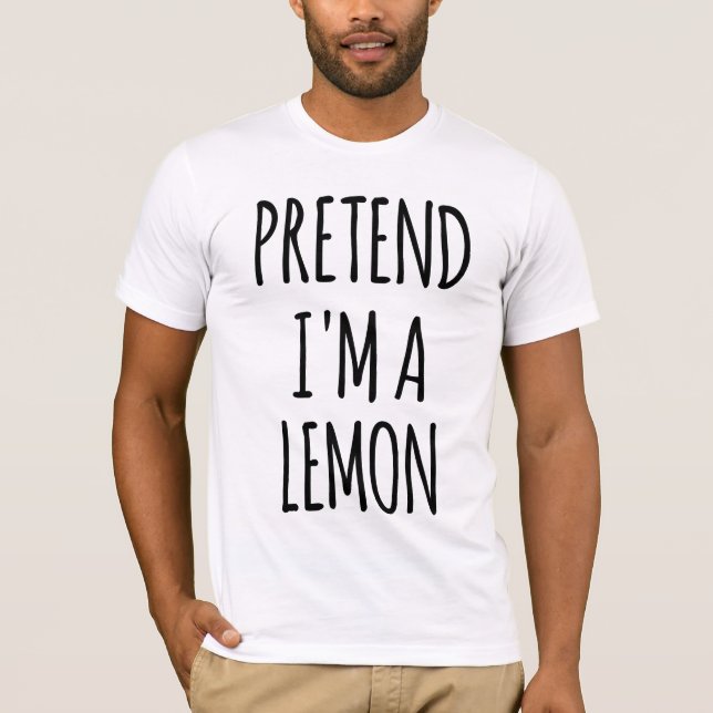 Camiseta Fingir que sou Lemon - Figurino Engraçado (Frente)