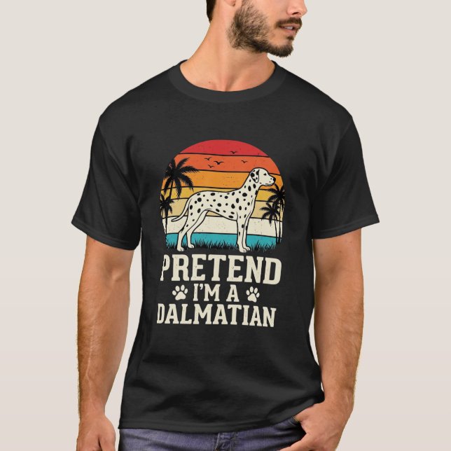 Camiseta Fingir Que Sou Um Cão Retro Dálmata (Frente)