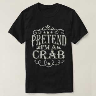Camiseta Fingir que Sou um Caranguejo Fantasia Divertida e