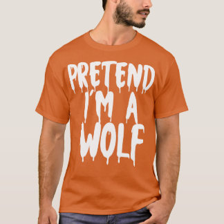 Camiseta Fingir Que Sou Um Casal De Lobo Halloween