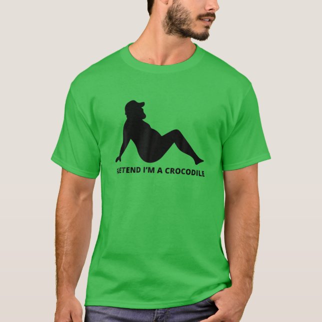 Camiseta Fingir que sou um crocodilo, simples e preguiçoso  (Frente)