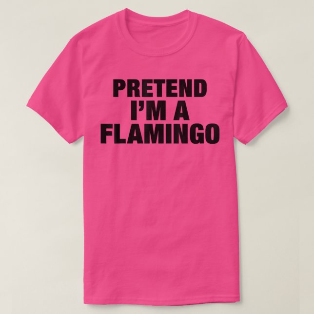 Camiseta Fingir que sou um Fusível de Adulto Flamingo Hallo (Frente do Design)