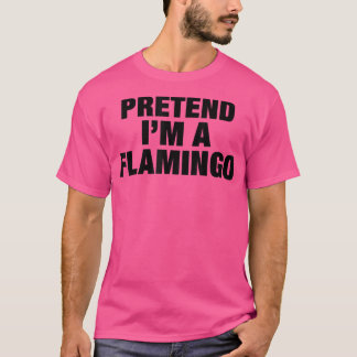 Camiseta Fingir que sou um Fusível de Adulto Flamingo Hallo