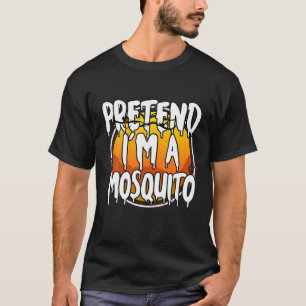 Camiseta Fingir que sou um Mosquito Engraçado, Preguiçoso