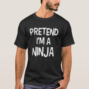 Camiseta Fingir que sou um Ninja Engraçado, preguiçoso Hall