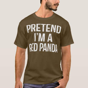 Camiseta Fingir Que Sou Um Panda Vermelho Engraçado, Pregui