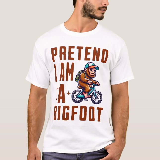 Camiseta Fingir Que Sou Um Pé Grande (Frente)