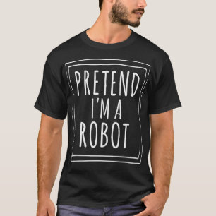 Camiseta Fingir que sou um Robô Festa de Figurino de Hallo