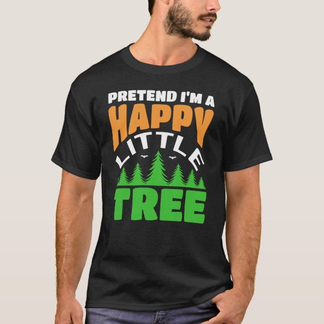 Camiseta Fingir que sou uma árvore feliz e preguiçosa (Frente)