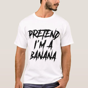 Camiseta Fingir que sou uma Banana Engraçada, preguiçosa e