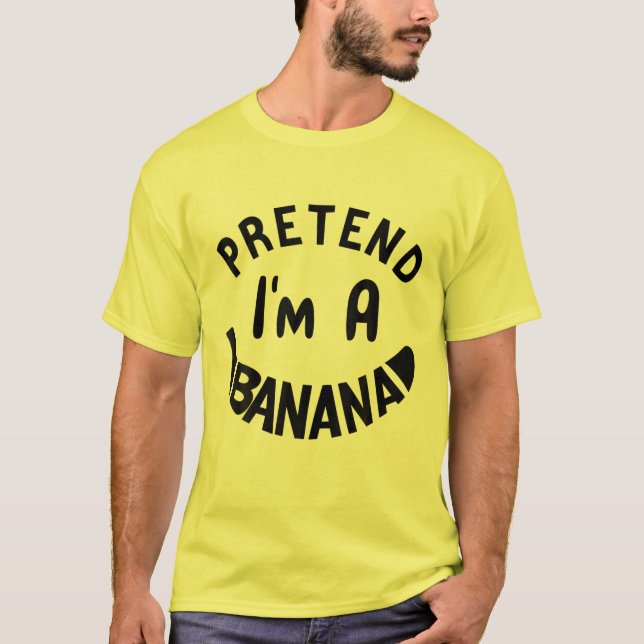 Camiseta Fingir que sou uma fantasia de banana no dia das b (Frente)