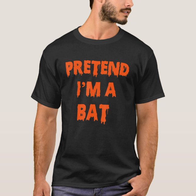 Camiseta Fingir que sou uma fantasia de Bat no Halloween. (Frente)