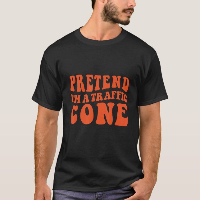 Camiseta Fingir que sou uma fantasia de Cone de Tráfego no  (Frente)
