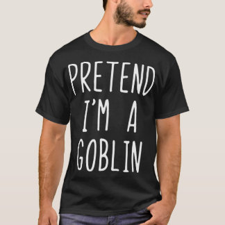 Camiseta Fingir que sou uma fantasia de Goblin no Dia das B