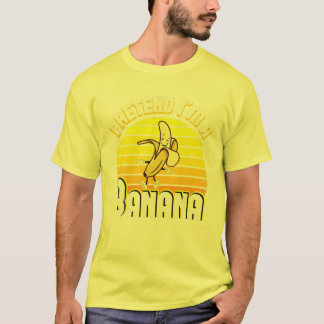 Camiseta Fingir que sou uma fantasia engraçada de Banana Ch