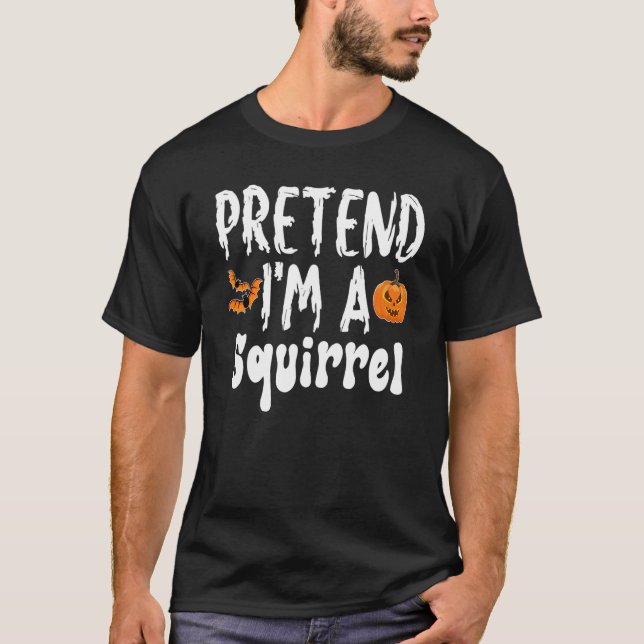 Camiseta Fingir que sou uma Festa de Figurino de Halloween  (Frente)