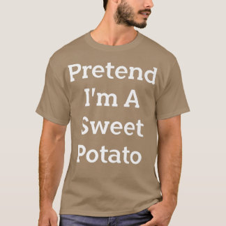 Camiseta Fingir que sou uma festinha de batata doce Festa d