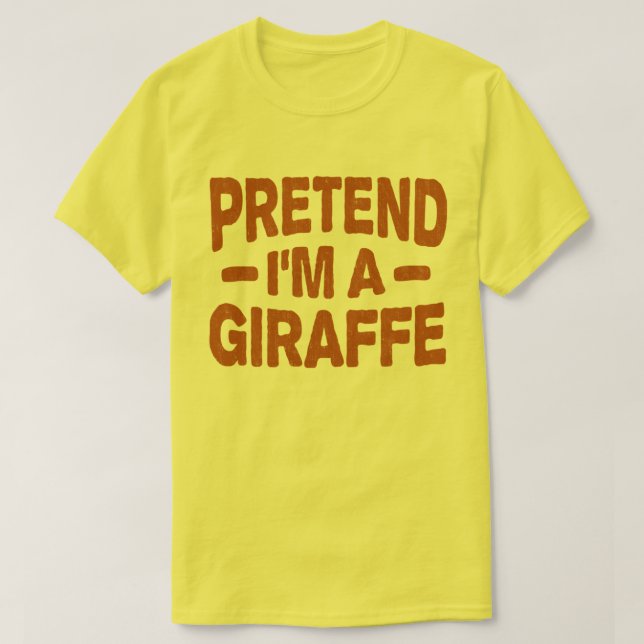 Camiseta Fingir que sou uma Girafa Fácil e Preguiçosa Figur (Frente do Design)