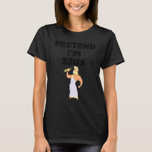 Camiseta Fingir Sou Zeus Mitologia Grega Deus Fantasia de H