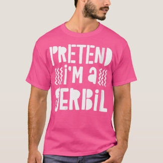 Camiseta Finja Que Sou Gerbil Gerbil
