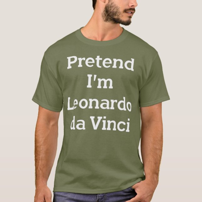 Camiseta Finja Que Sou Leonardo Da Vinci Festa Encantada (Frente)