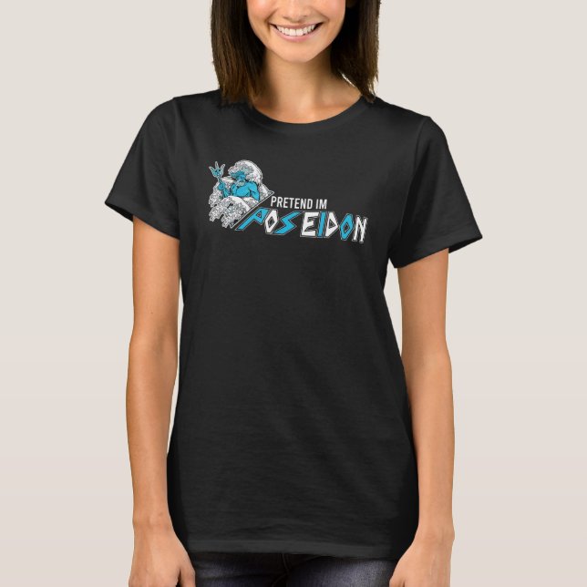 Camiseta Finja que sou Poseidon Tridente Mar Deus Grego Mit (Frente)