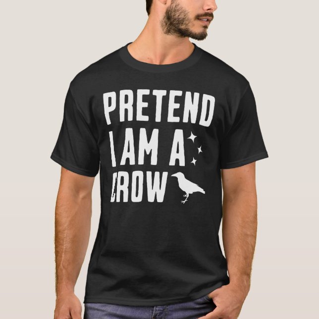Camiseta Finja que sou um corvo (Frente)