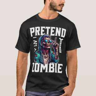 Camiseta Finja que sou um zumbi