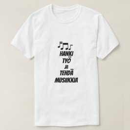 Camiseta Finlandês para obter um emprego e fazer T-Shirt mu