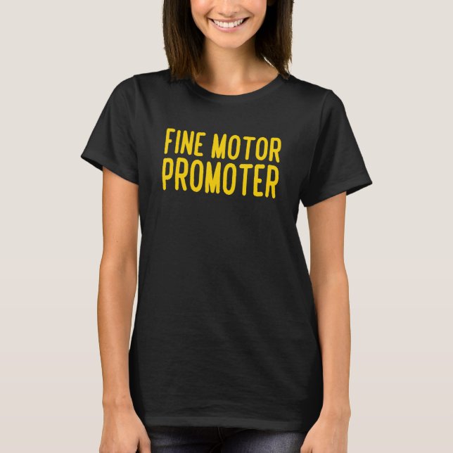 Camiseta Fino Motor Promotor Terapêutica Física Ocupacional (Frente)