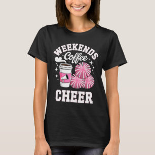 Camiseta Fins de semana Café Alegria Líder de torcida Mãe