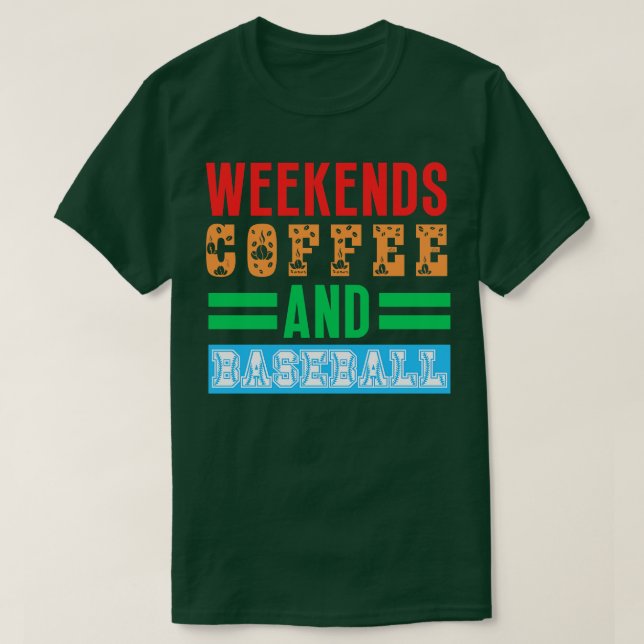 Camiseta Fins de semana Café e Baseball (Frente do Design)