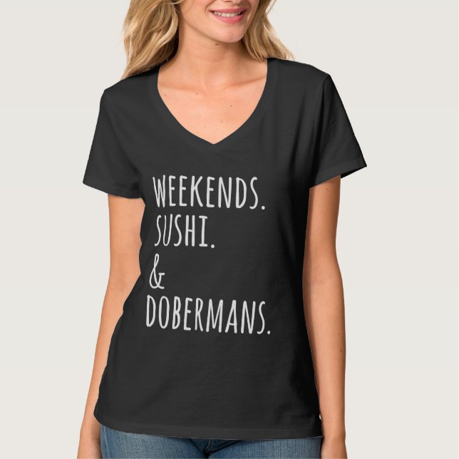 Camiseta Fins De Semana Sushi E Dobermans (Frente)