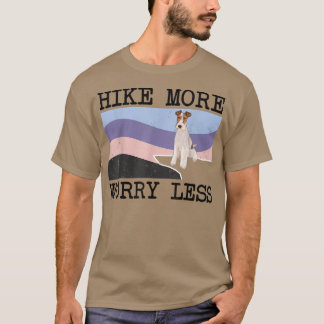 Camiseta Fio Fo Terrier Hike Mais Preocupante Menos Hikin G