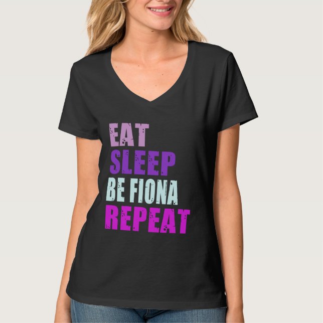 Camiseta Fiona Eat Sleep Be Repeat Fiona (Frente)