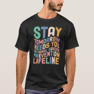 Camiseta Fique Amanhã Precisa De 988 Awarenes De Saúde Ment