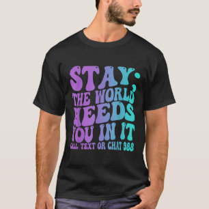 Camiseta Fique Amanhã Precisa De 988 Prevenção Contra Suicí
