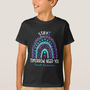 Camiseta Fique Amanhã Precisa De Sua Consciência Do Suicídi