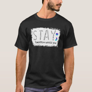 Camiseta Fique Amanhã Precisa De Você Preventi Suicida Semi