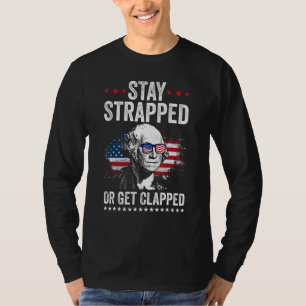 Camiseta Fique Amarrado Leve um Tapa George Washington 4º D