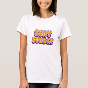 Camiseta Fique Assustador Design de Halloween