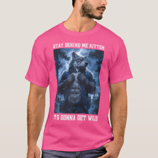 Camiseta Fique Atrás De Mim Kitten Cringy Werewolf Cringey