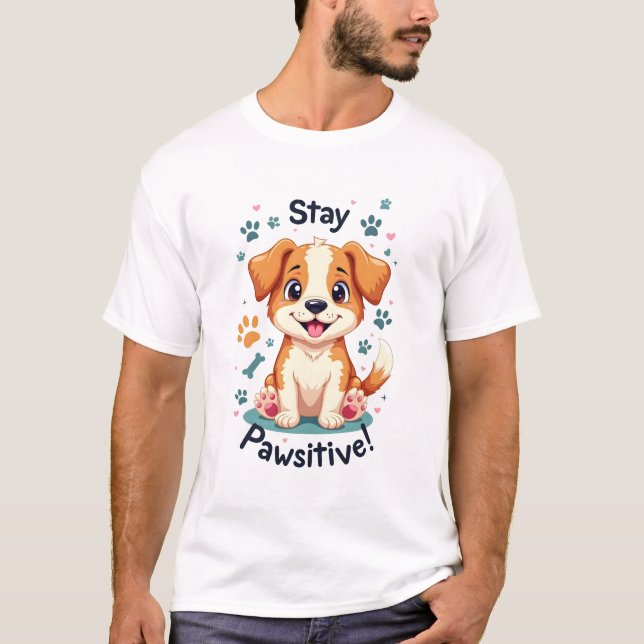 Camiseta Fique Cachorro Pawsitivo Por cima da teta (Frente)