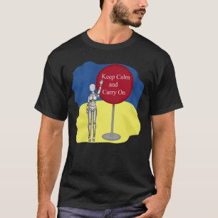 Camiseta Fique calma e continue. Ucrânia forte