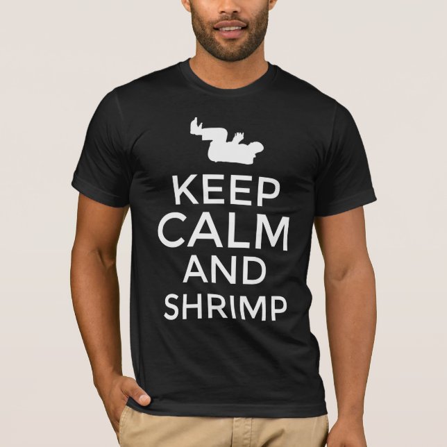 Camiseta Fique calmo e camarão (Frente)