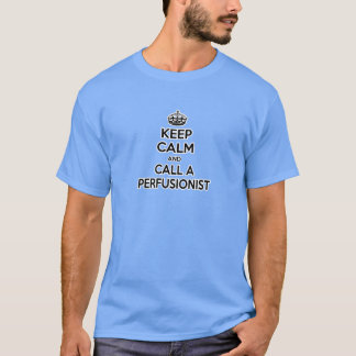 Camiseta Fique calmo e chame um perfusionista