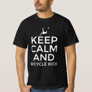 Camiseta Fique calmo e chute de bicicleta
