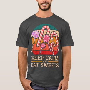 Camiseta Fique Calmo E Coma Doces 299